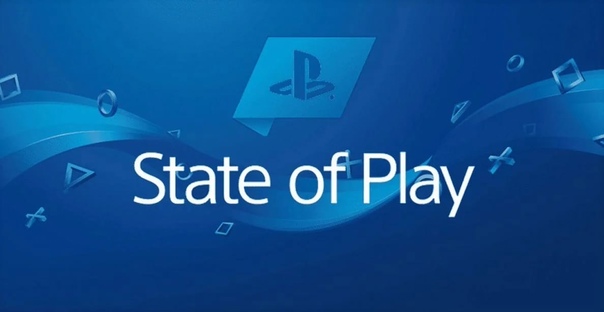 Sony провела онлайн-мероприятие State of Play. 